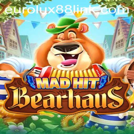 MadHitBearhaus: The Thrilling New Adventure Game with Eurolux88