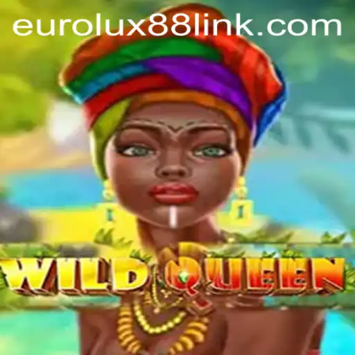 Exploring the Fascinating World of WildQueen: A Dive into Eurolux88's Latest Gaming Sensation
